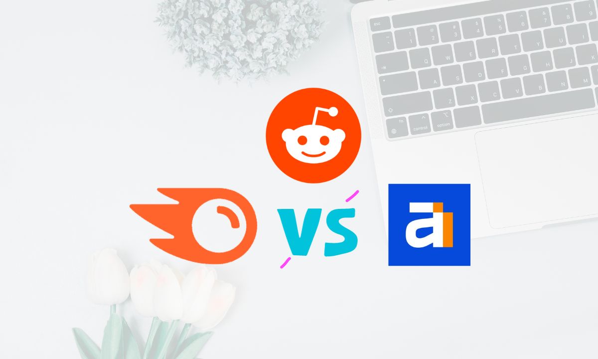 Ahrefs vs semrush reddit